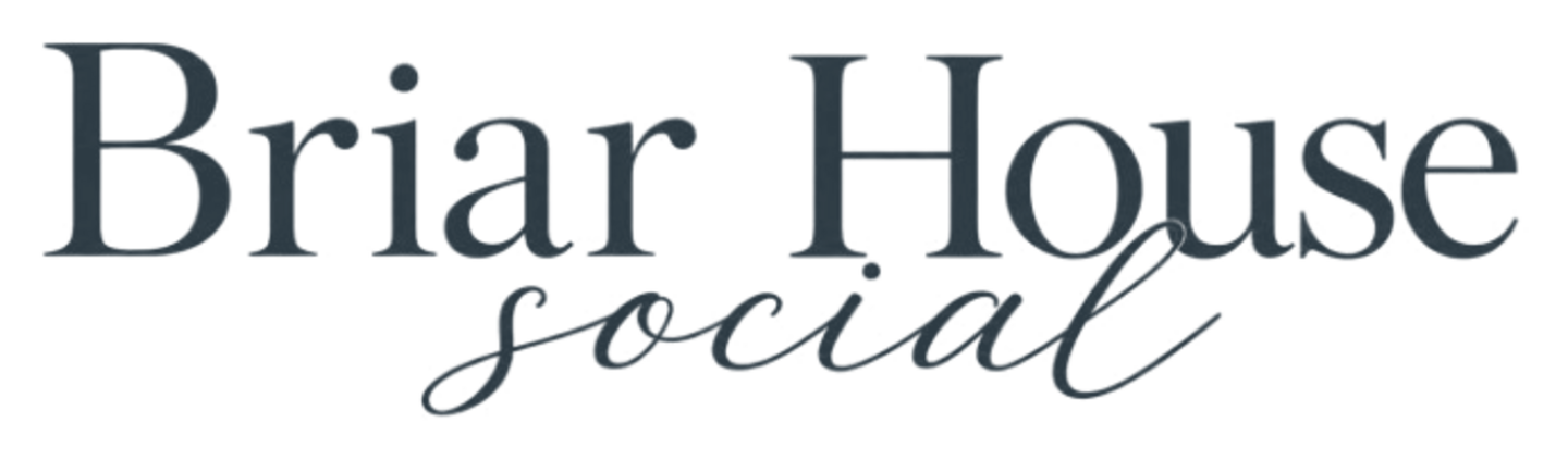 Briar House Social